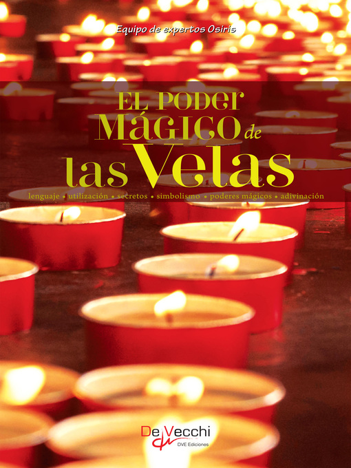 Title details for El poder mágico de las velas by Equipo de expertos Osiris - Available